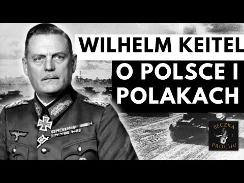 How did Keitel assess Poland in September 1939? The September Campaign