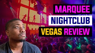 Marquee Las Vegas | Nightclub Review 2021