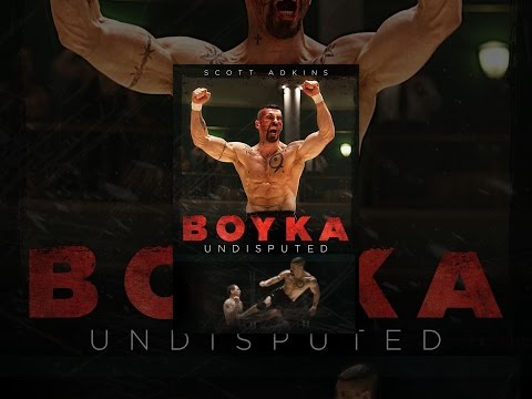 Boyka: Undisputed