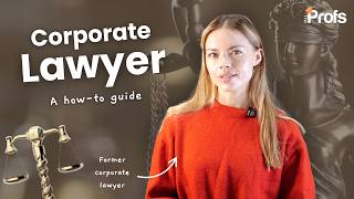 HOW TO BECOME A CORPORATE LAWYER