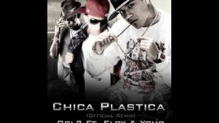 Gold2 Ft. Eloy &amp; Yomo - Chica Plastica (Official Remix) (Prod. By New Rhythms)
