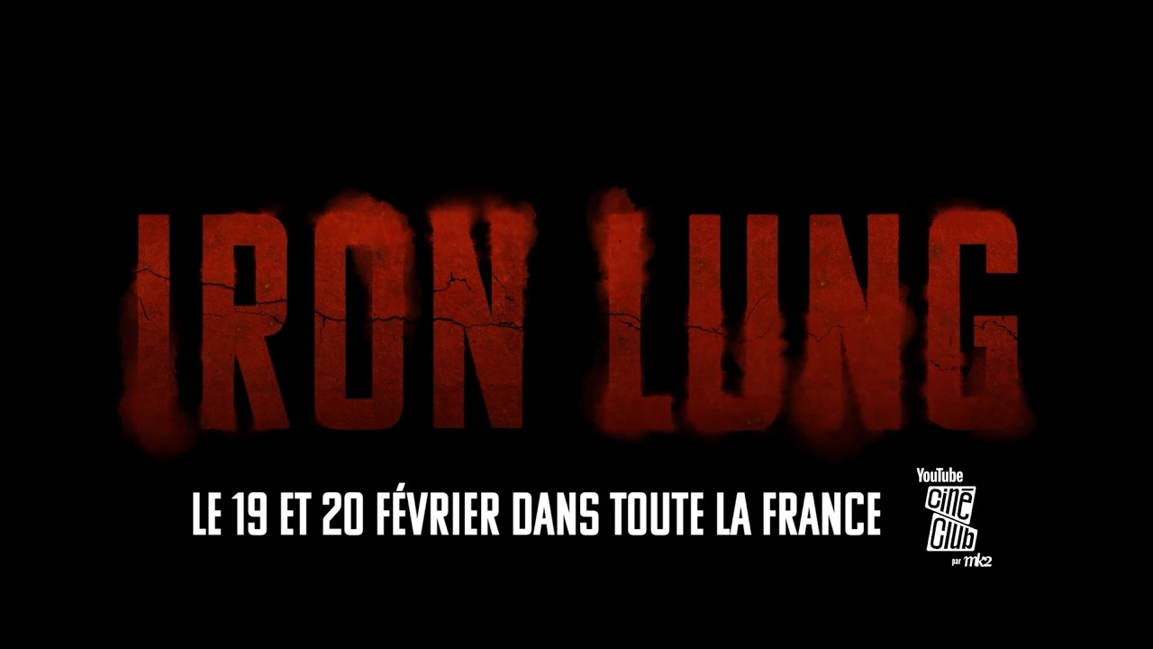 Miniature de la vidéo Iron Lung - Bande annonce VOSTFR du film Iron Lung