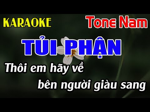 Tủi Phận Karaoke Tone Nam Karaoke Dễ Hát - Beat Mới