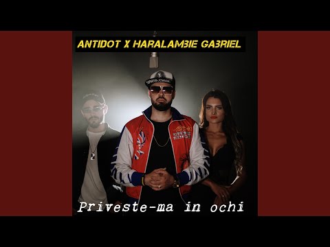 Priveste-ma In Ochi (feat. Haralambie Gabriel)