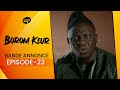 BOROM KEUR Saison 1 Episode 23 Bande Annonce