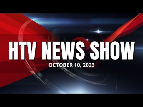 HTV NEWS OCTOBER 10, 2023