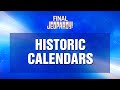 Final Jeopardy Historic Calendars JEOPARDY