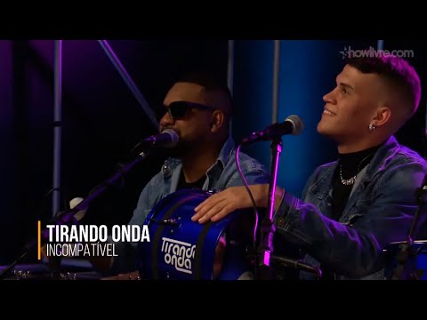 Incompatível - Tirando Onda (Ao vivo)