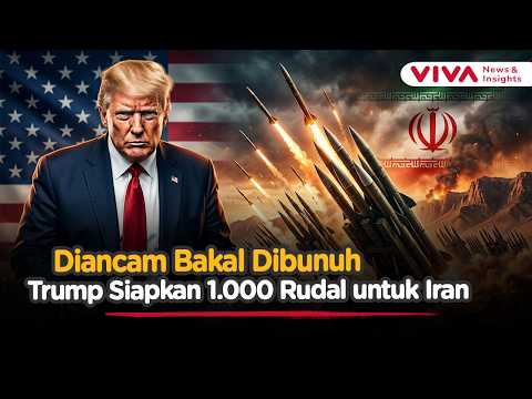 Respons Ancaman Pembunuhan, Trump Siapkan 1.000 Rudal untuk Gempur Iran! | VIVA News Daily