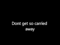 Shinedown-Carried Away {Lyrics} 