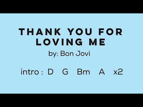 Thank You For Loving Me (ver. 2) - Bon Jovi