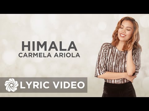 Himala - Carmela Ariola (Lyrics)