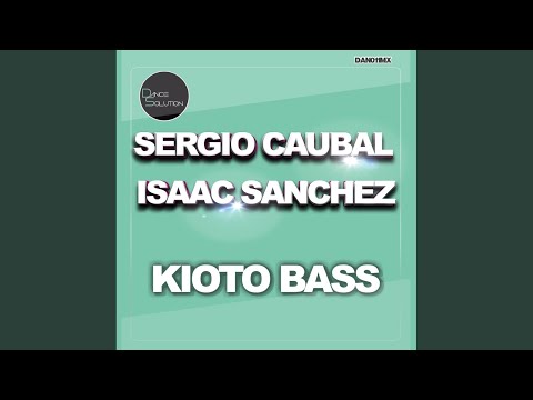Kioto Bass (Original Mix)