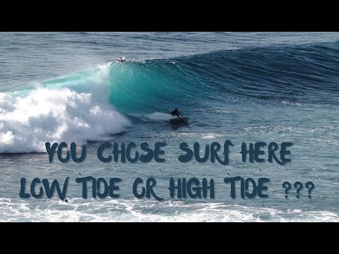 BETTER SURF LOW TIDE or HIGH TIDE ??? , uluwatu bali 2021