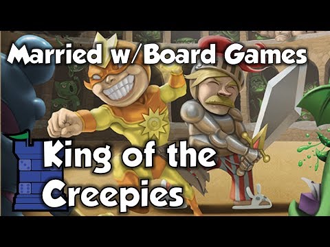 King of the Creepies Review with Married with Board Games
