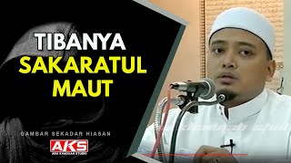 Download lagu 01 | Tibanya Sakaratul Maut | Ustaz Wadi Anuar mp3