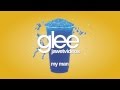 Glee Cast - My Man (karaoke version)