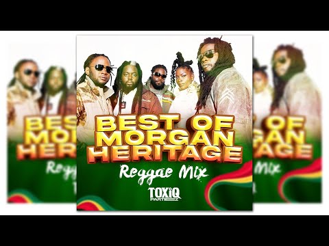 Deejay Acid 254 - Best of Morgan Heritage Reggae Mix (Peter Morgan Tribute Mix).