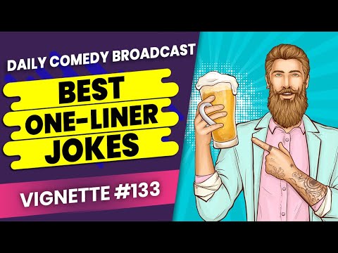 Great Comedy | Really Good Comedy | Wonderful Comedy | The Best One Liners | Vignette #133