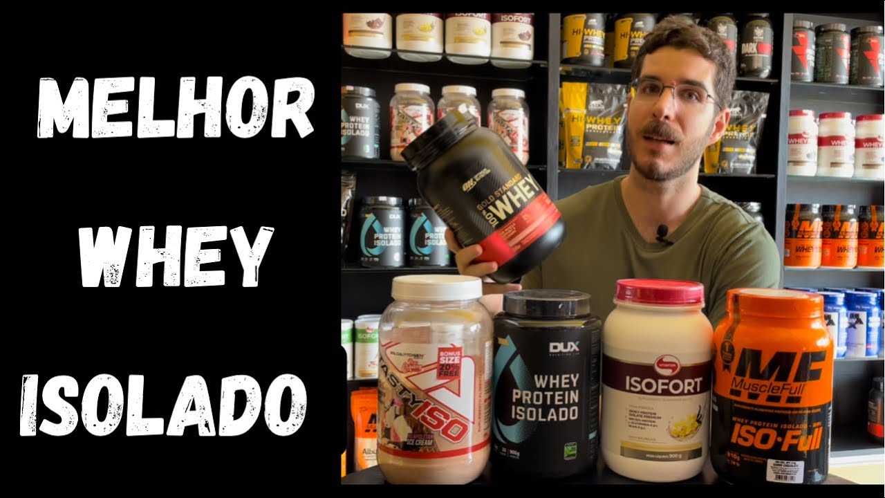 Whey Isolado. Como escolher de forma fácil.