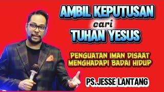 Download lagu PENGUATAN IMAN OLEH PS.JESSE LANTANG mp3 Download lagu PENGUATAN IMAN OLEH PS.JESSE LANTANG mp3