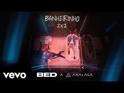 Banheirinho 2x2 (part. Analaga) - Bruninho & Davi