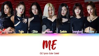 Download lagu CLC – ME (美) (Color Coded Lyrics Eng/Rom/Han) mp3 Download lagu CLC – ME (美) (Color Coded Lyrics Eng/Rom/Han) mp3
