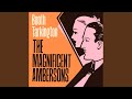 Chapter 102 - The Magnificent Ambersons
