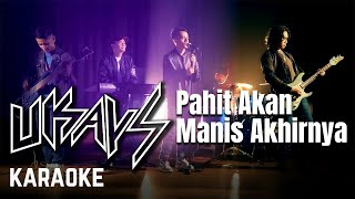 Download lagu Ukays - Pahit Akan Manis Akhirnya ( Karaoke) mp3 Download lagu Ukays - Pahit Akan Manis Akhirnya ( Karaoke) mp3