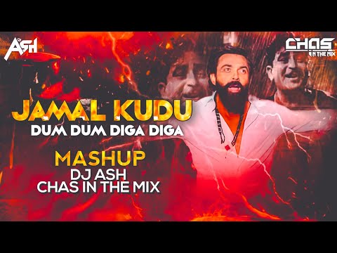 Dum Dum Deega Deega x Jamal Jamaloo Jamal Kudu | Mashup | DJ Ash x Chas In The Mix | Remix