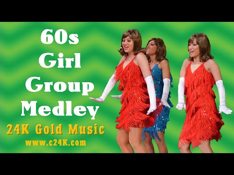60's Girl Group Medley - 24K Gold Music - Golden Oldies HIT Songs! - Live Show Performance - Covers