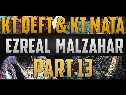 Lose Lane Win Game - Ezreal/Malzahar -- KT Deft and KT Mata Duo #13 Full Gameplay ft. LZ Cuzz