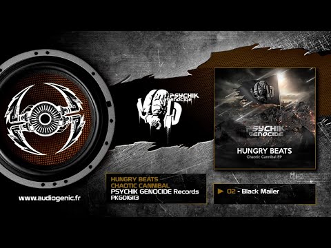 Hungry Beats - 02 - Black Mailer [Chaotic Cannibal EP - PKGDIGI 13]