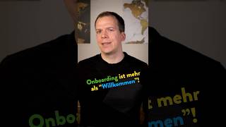 Onboarding ist mehr als „Willkommen“ und Administration   #personalmanagement #personalentwicklung