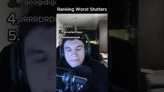 Worst Stutters 😭😭 #funny #ranking #stutter #best