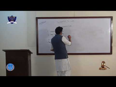 Introduction to Law Lecture-4(LLB 5 Years program Part-I)