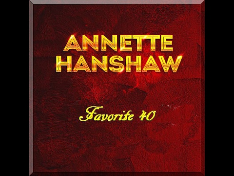 Annette Hanshaw's Favorite 40's