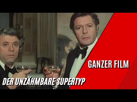 Der Unzähmbare Supertyp | Komödie | Ganzer Film auf Deutsch