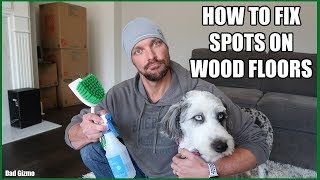 How to Fix White Spots on Wood Floors | Home DIY