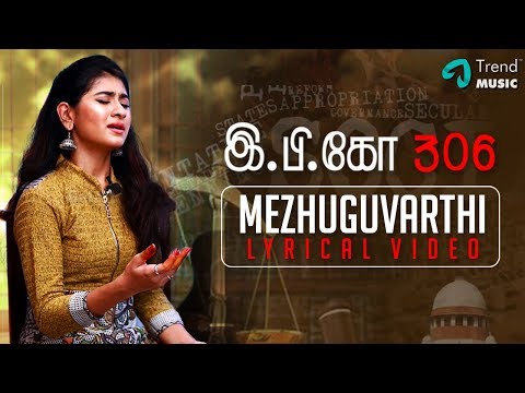E P KO 306 Movie Song | Mezhuguvarthi Lyric Video | Super Singer Nithyashree | Surya Prasad | Sai Video