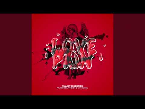 SEEMEE, MAYOT feat. 163ONMYNECK, YUNGWAY-LOVEPAIN без мата