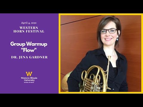 Group Warmup Session with Dr. Jena Gardner (2020 Western Horn Festival)