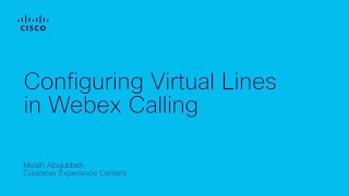 Configuring Virtual Lines in Webex Calling.