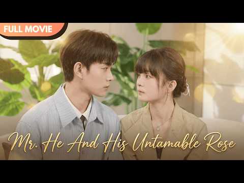 [ENG SUB] Mr. He And His Untamable Rose #cdrama