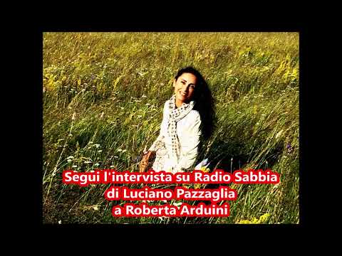 Luciano Pazzaglia intervista Roberta Arduini su Radio Sabbia