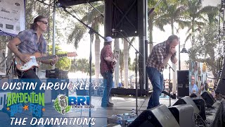 Dustin Arbuckle & The Damnations Full Show Bradenton Blues Music Festival 2022 4K