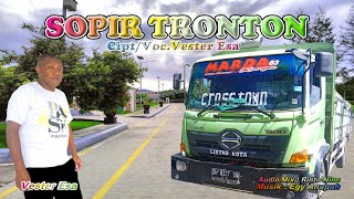 Download lagu SOPIR TRONTON Vester Esa Lagu Pop Terbaru mp3 Download lagu SOPIR TRONTON Vester Esa Lagu Pop Terbaru mp3