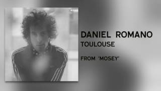 Daniel Romano - Toulouse video