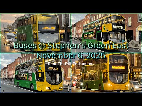 Peak-Time Buses @ Stephen’s Green East, Dublin City | November 6, 2025