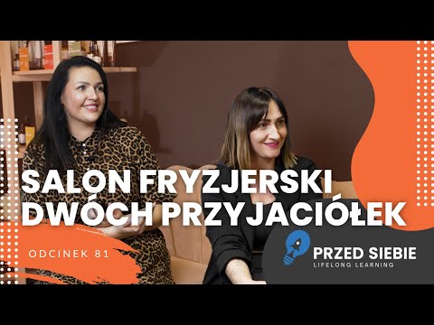 Salon fryzjerski dwóch przyjaciółek – z miłości do ludzi! 💇‍♀️ | Przed Siebie